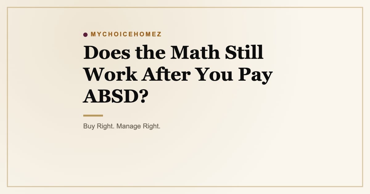 Does the Math Still Work After You Pay ABSD?