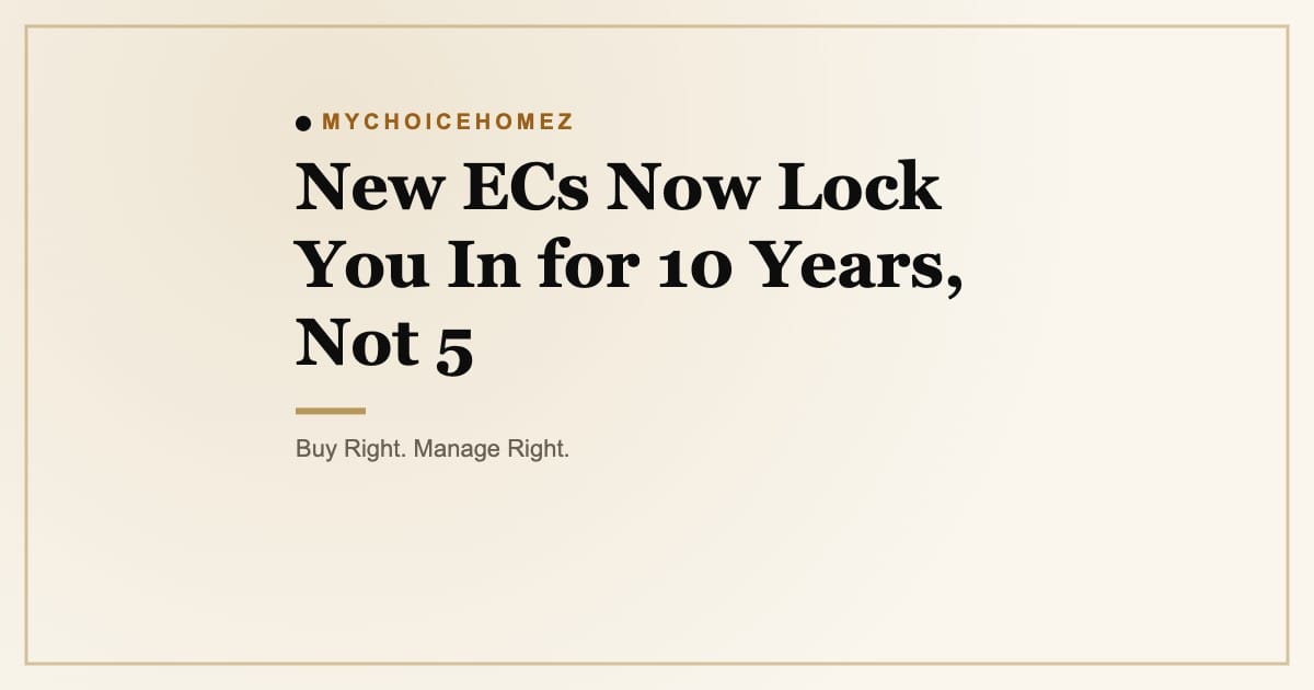 New ECs Now Lock You In for 10 Years, Not 5